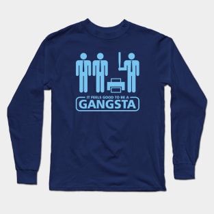 Gangsta Long Sleeve T-Shirt